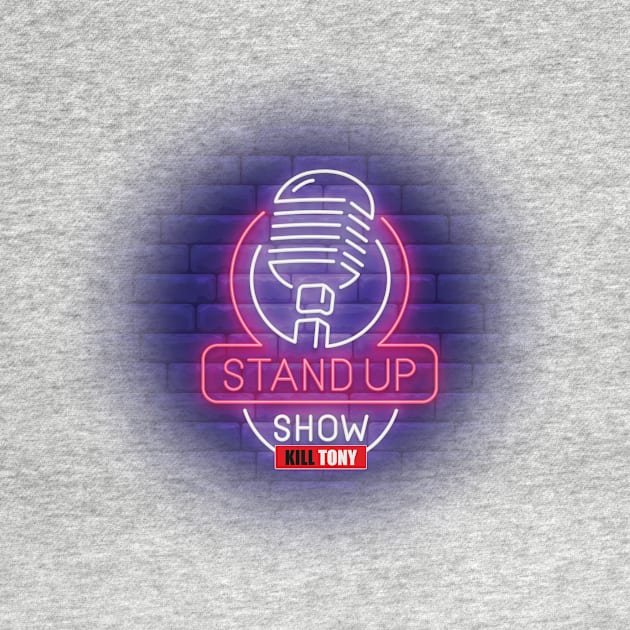 Stand up Show Kill Tony - Fan & Merch Design by Ina